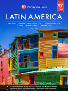 Wendy Wu Tours – Latin America 2026 Brochure