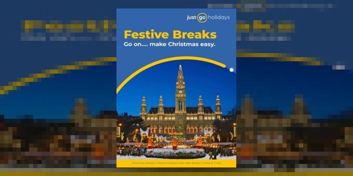 Christmas market breaks - Just Go Festive Breaks 2026